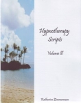 HYPNOTHERAPY SCRIPTS VOL 3